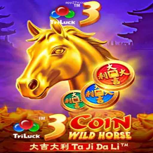 3CoinWildHorse: Dive into the Exciting World of Online Gaming on 27RR
